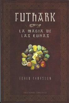 Futhark: La magia de las runas